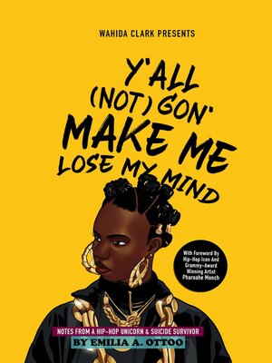 cover image of Y'ALL (NOT) GON' MAKE ME LOSE MY MIND